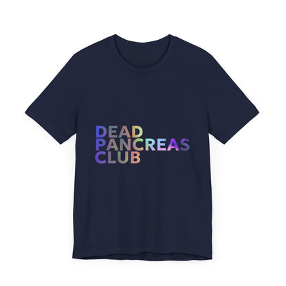 Dead Pancreas Club (Rainbow) - Unisex Tee The Diabuddies Store T-Shirts $24.25