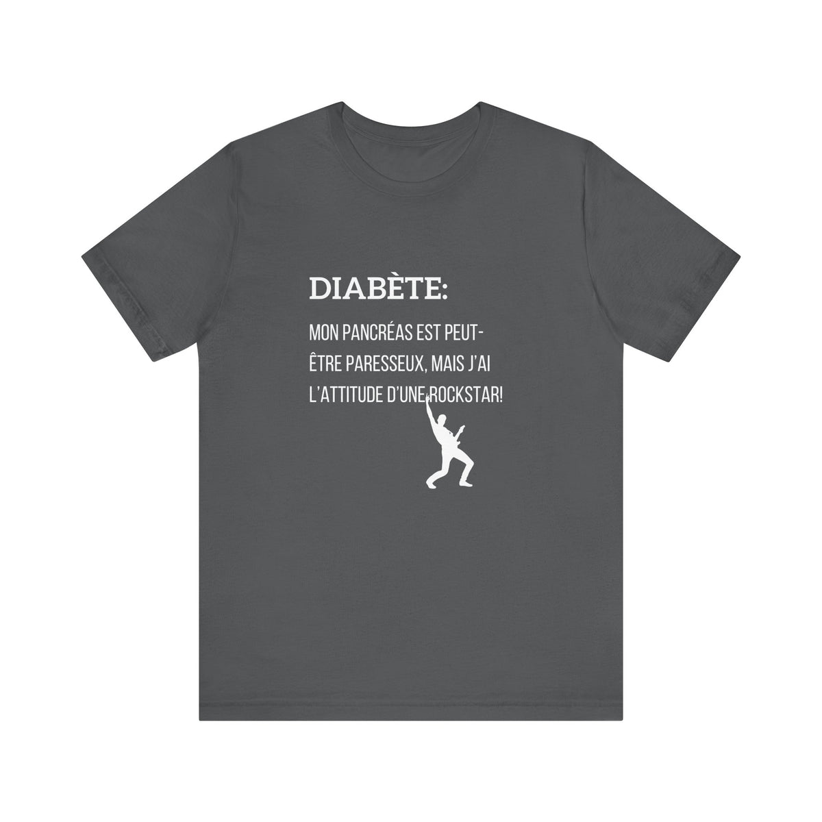 Lazy Pancreas, Rockstar Attitude (French) - Unisex Tee The Diabuddies Store T-Shirts $22.50