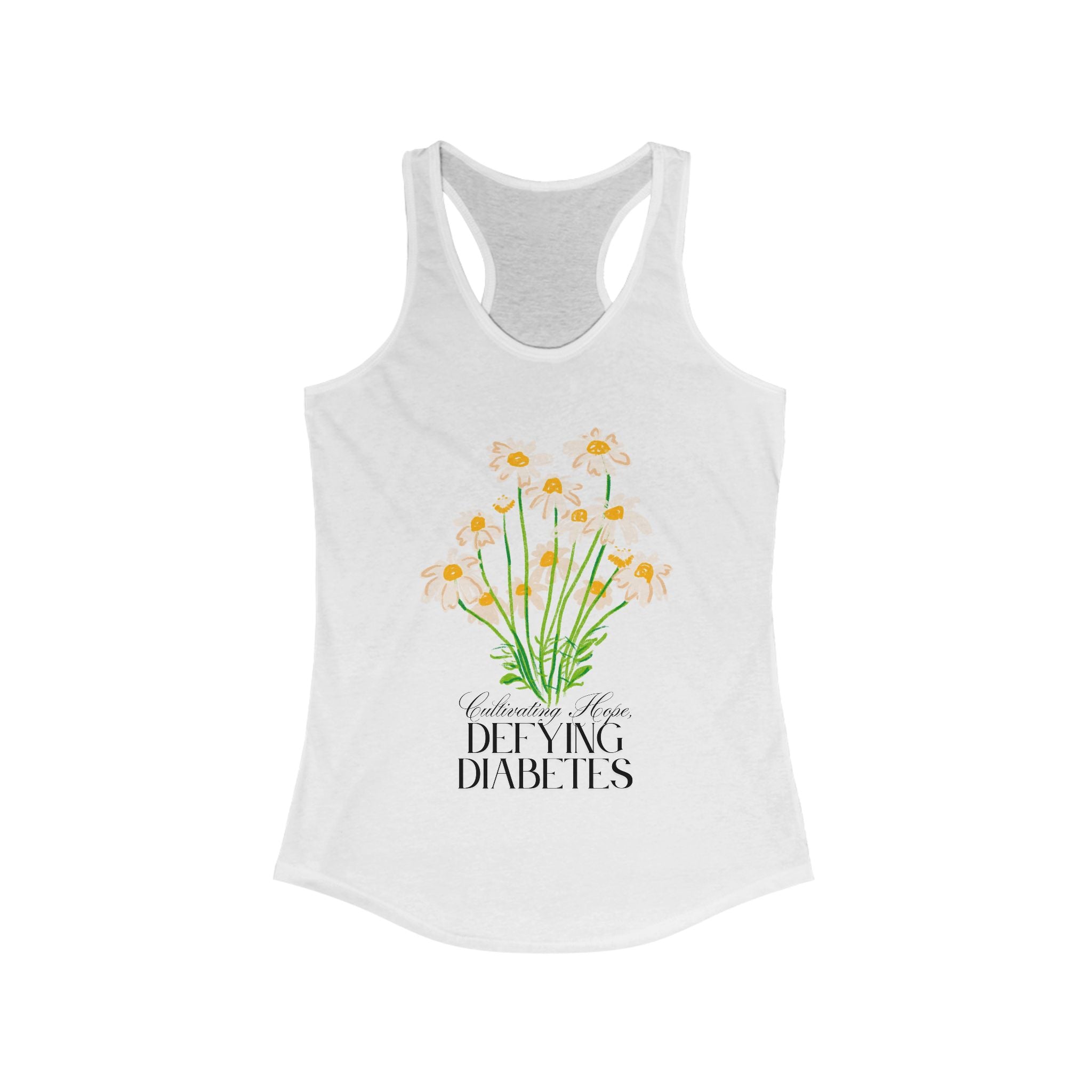 The Diabuddies Store Cultivating Hope, Defying Diabetes - Racerback Tank Cultivating Hope, Defying Diabetes - Racerback Tank: Wear your message of strength! Our "Cultivating Hope, Defying Diabetes" Unisex Tee is more than just a comfortable shirt; it's a