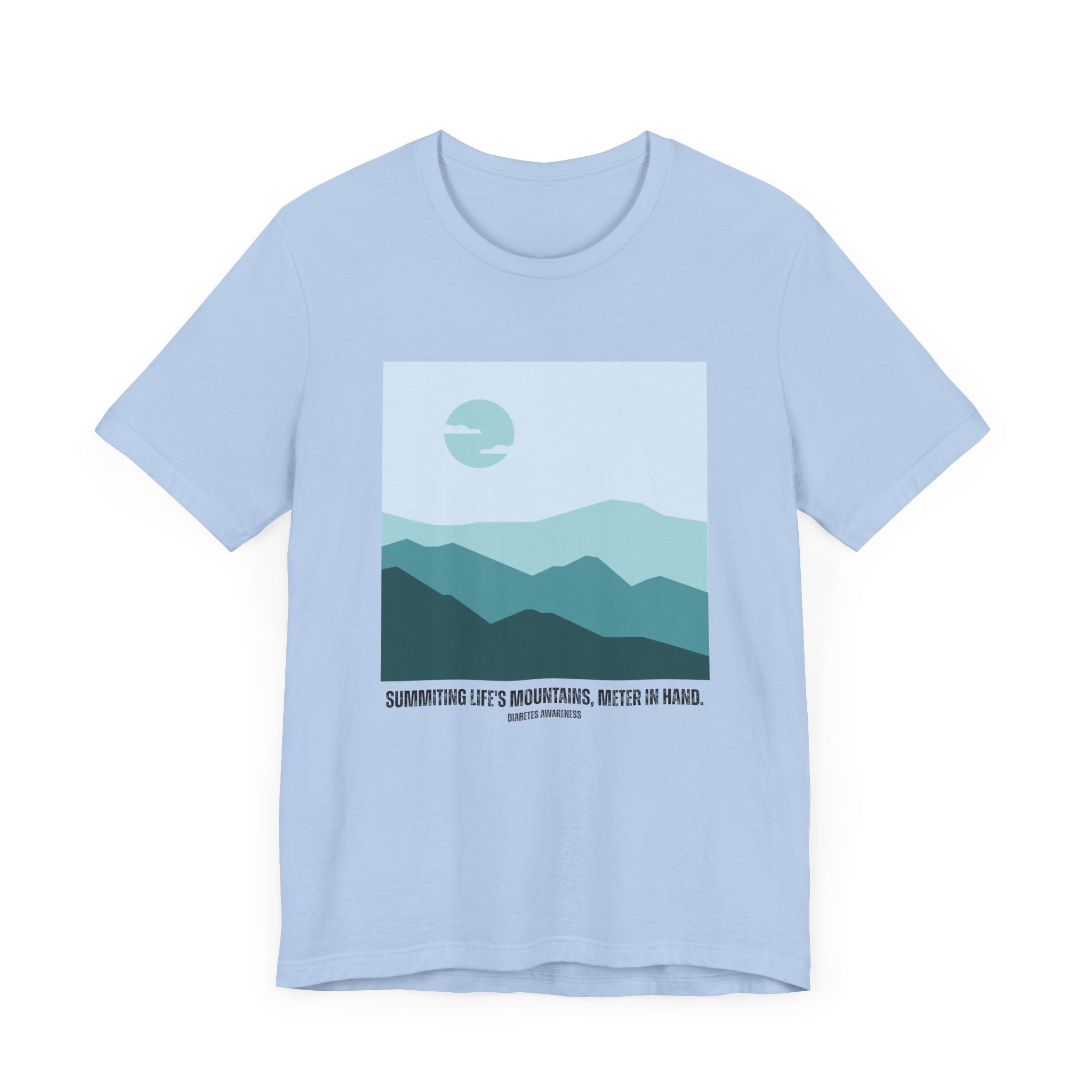 Summiting Life's Mountains, Meter in Hand - Unisex Tee The Diabuddies Store T-Shirts $22.50