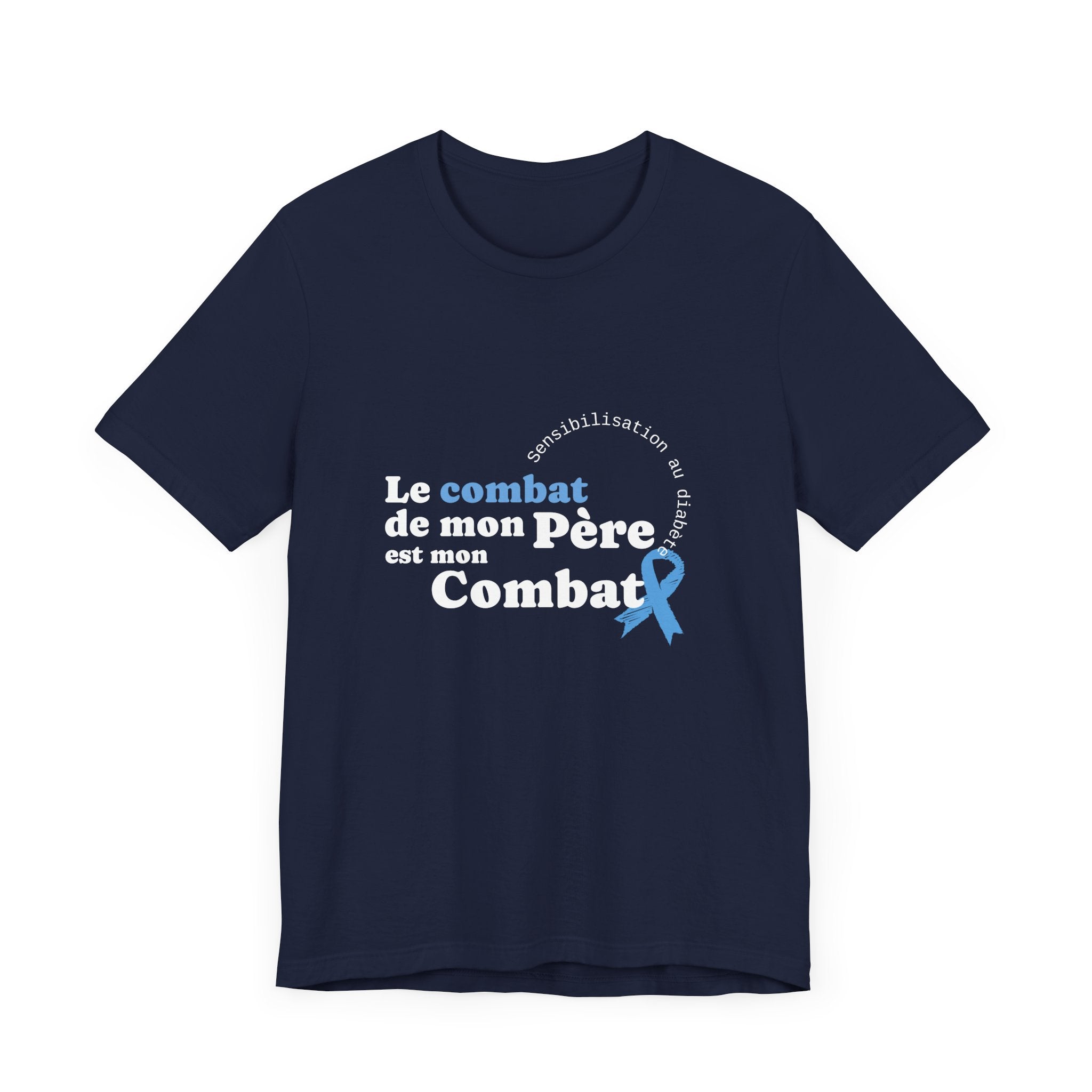 My Dad's Fight is my Fight (French) - Unisex Tee The Diabuddies Store T-Shirts $22.50