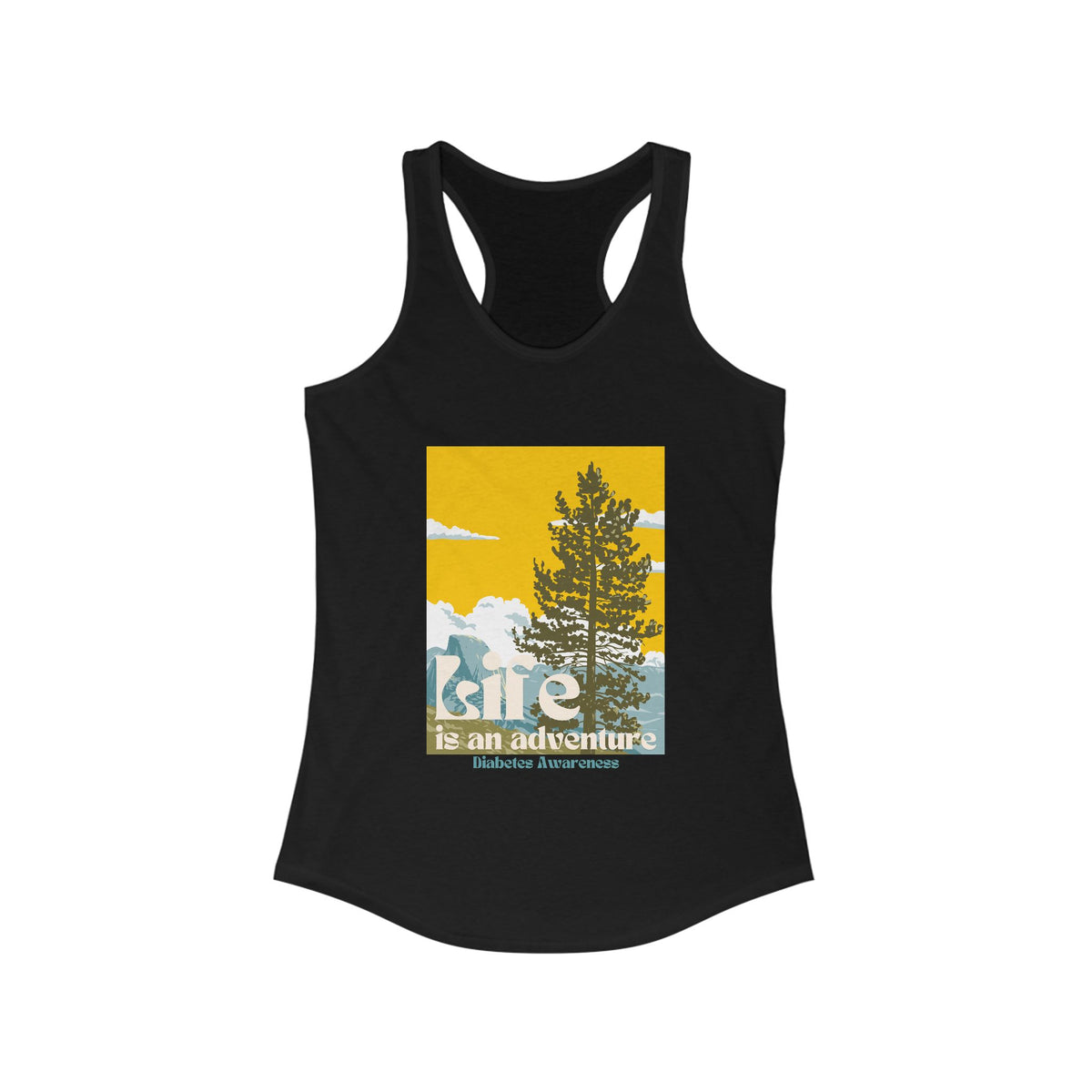 The Diabuddies Store Life is an Adventure, Nature - Racerback Tank Life is an Adventure, Nature - Racerback Tank: Embrace the call of the wild with our "Life is an adventure" Tank. This Tank is for anyone who finds their soul in the great outdoors, from m