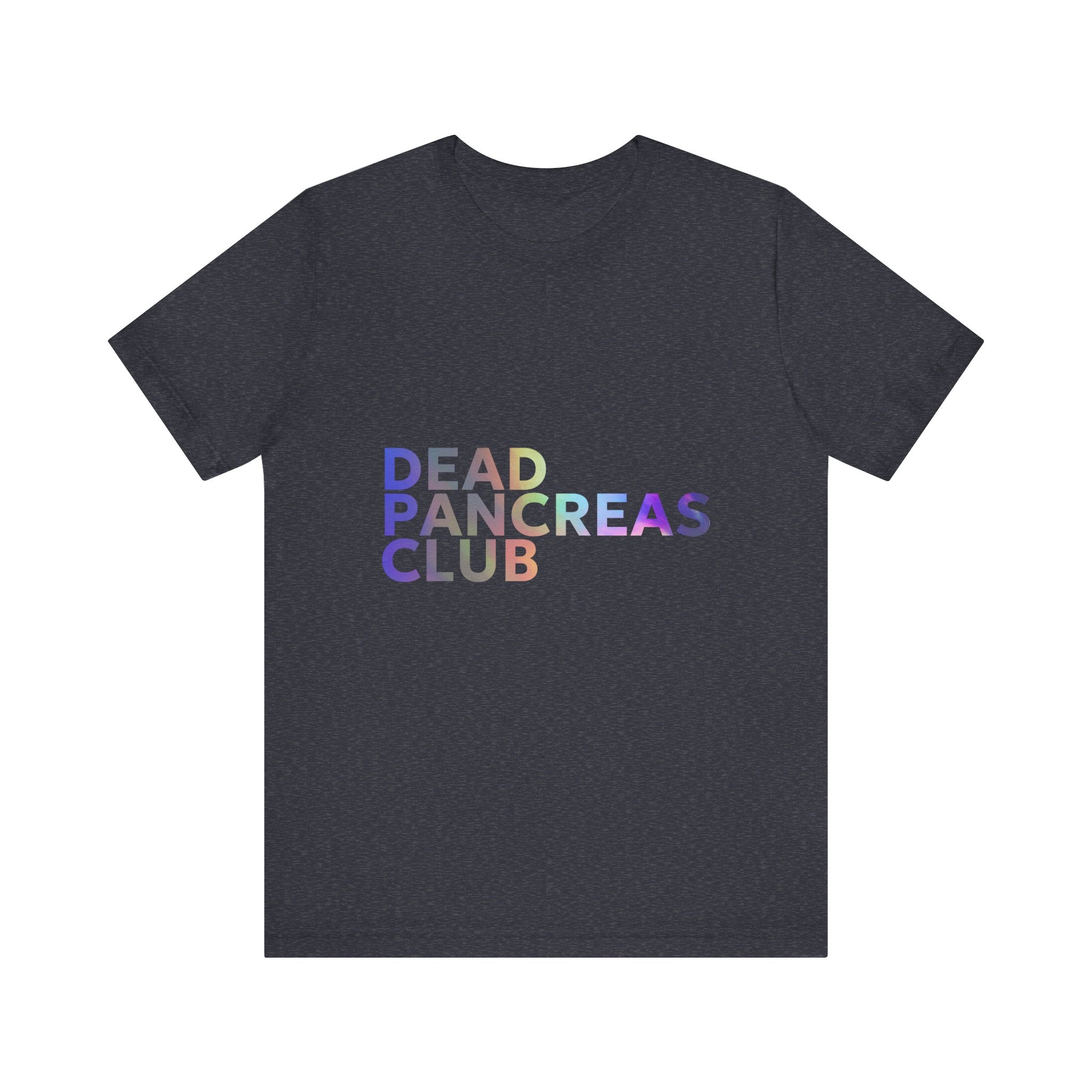 Dead Pancreas Club (Rainbow) - Unisex Tee The Diabuddies Store T-Shirts $24.73