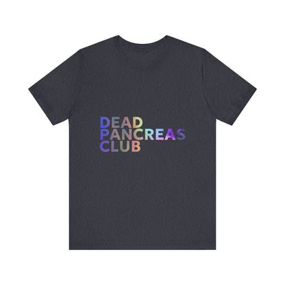 Dead Pancreas Club (Rainbow) - Unisex Tee The Diabuddies Store T-Shirts $24.73