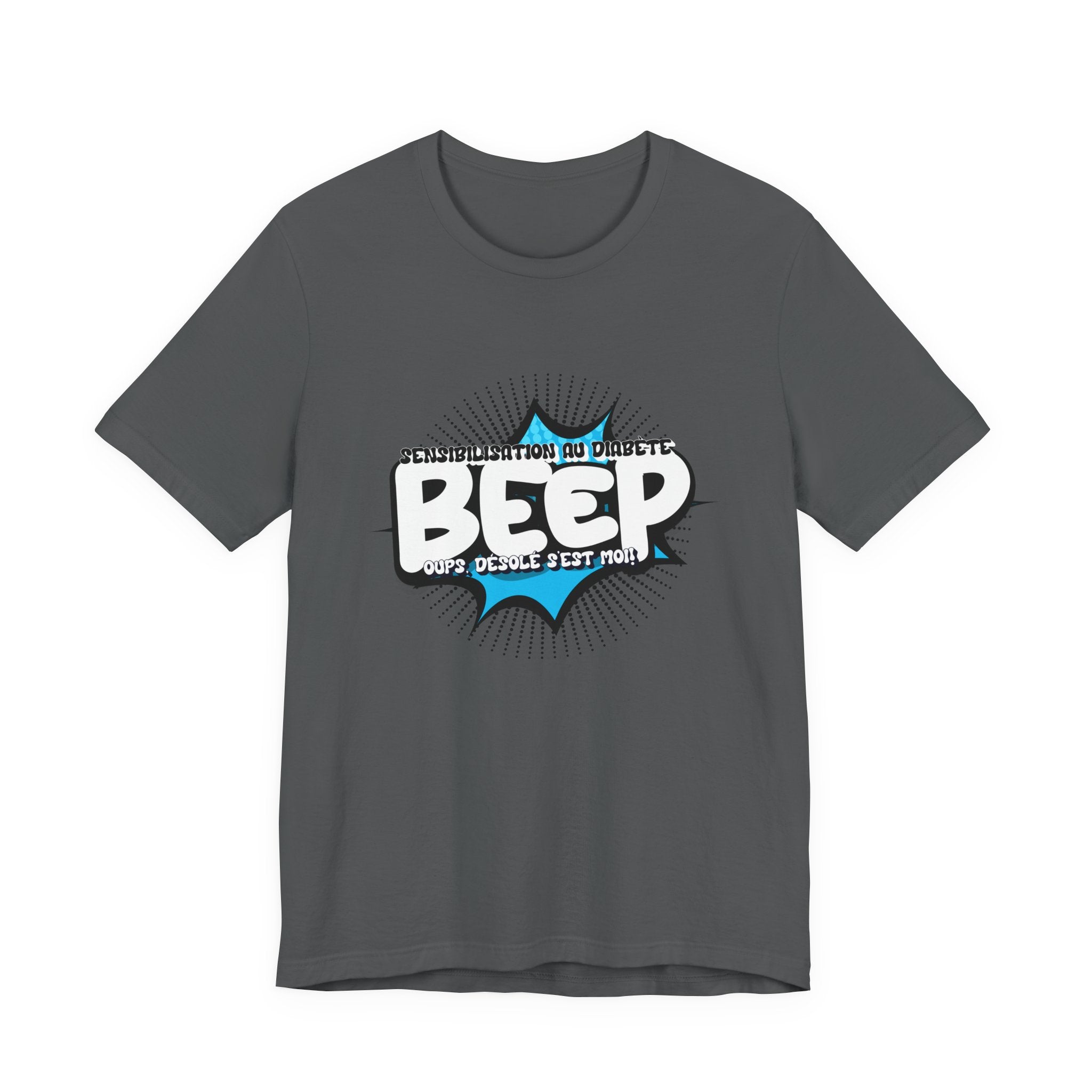 BEEP - Sorry it's me! (French) - Unisex Tee