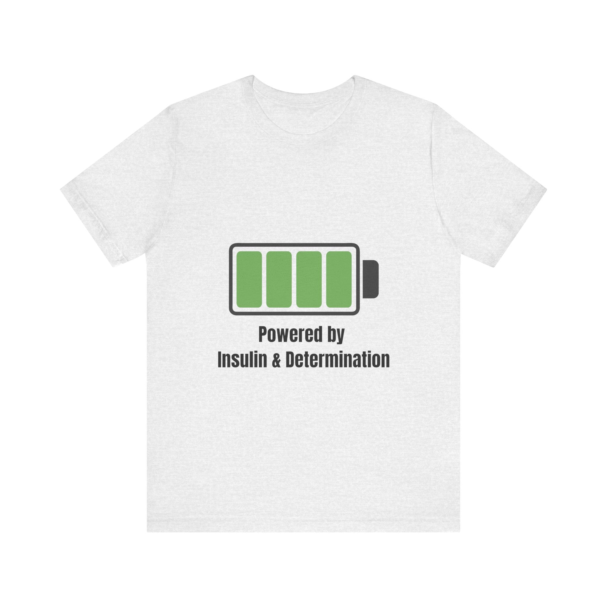 Powered By Insulin - Unisex Tee The Diabuddies Store T-Shirts $24.25