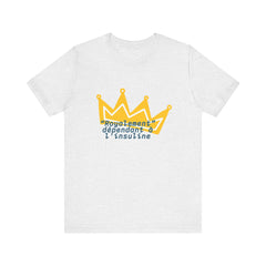 Royally Dependent on Insulin (French) - Unisex Tee The Diabuddies Store T-Shirts $22.50