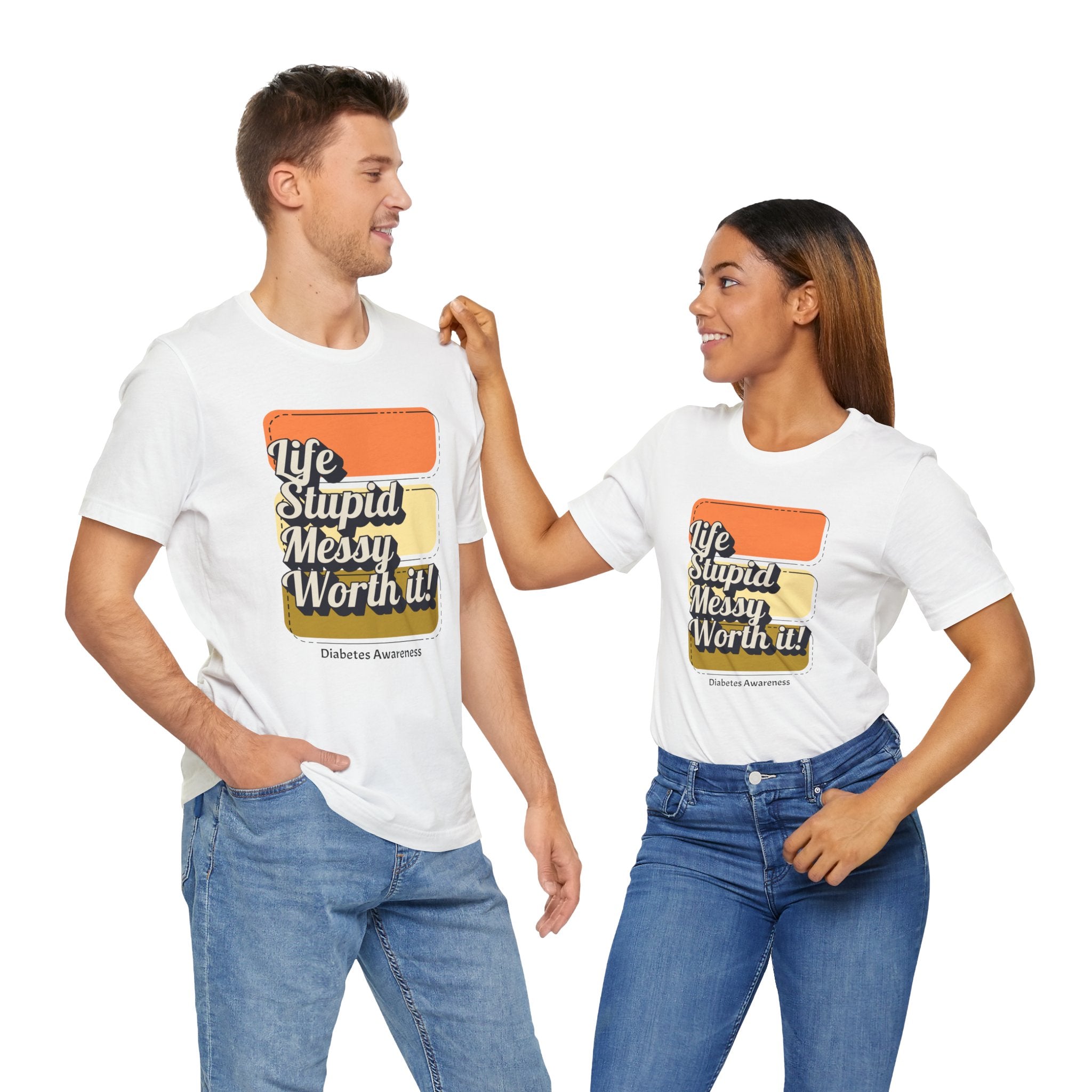 Life, Stupid, Messy, Worth It! Unisex Tee The Diabuddies Store T-Shirts $22.50
