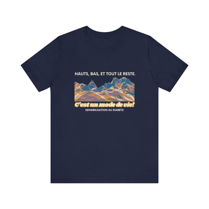 The Diabuddies Store Highs, Lows, and Everything in Between (French) - Unisex Tee Highs, Lows, and Everything in Between (French) - Unisex Tee: Life's a rollercoaster, and this tee gets it! Our "Highs, Lows, and Everything in Between" French shirt is for