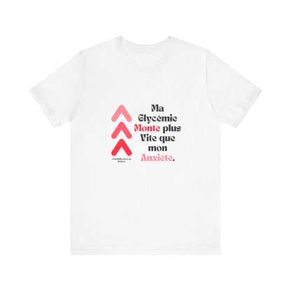 The Diabuddies Store Spiking Faster than my Anxiety (French) - Unisex Tee Get ready to make a statement without saying a word. Our "Ma glycémie monte plus vite que mon anxiété" French Unisex Tee is for anyone who knows the feeling of their blood sugar tak