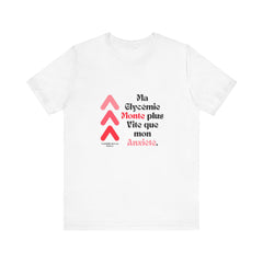 The Diabuddies Store Spiking Faster than my Anxiety (French) - Unisex Tee Get ready to make a statement without saying a word. Our "Ma glycémie monte plus vite que mon anxiété" French Unisex Tee is for anyone who knows the feeling of their blood sugar tak