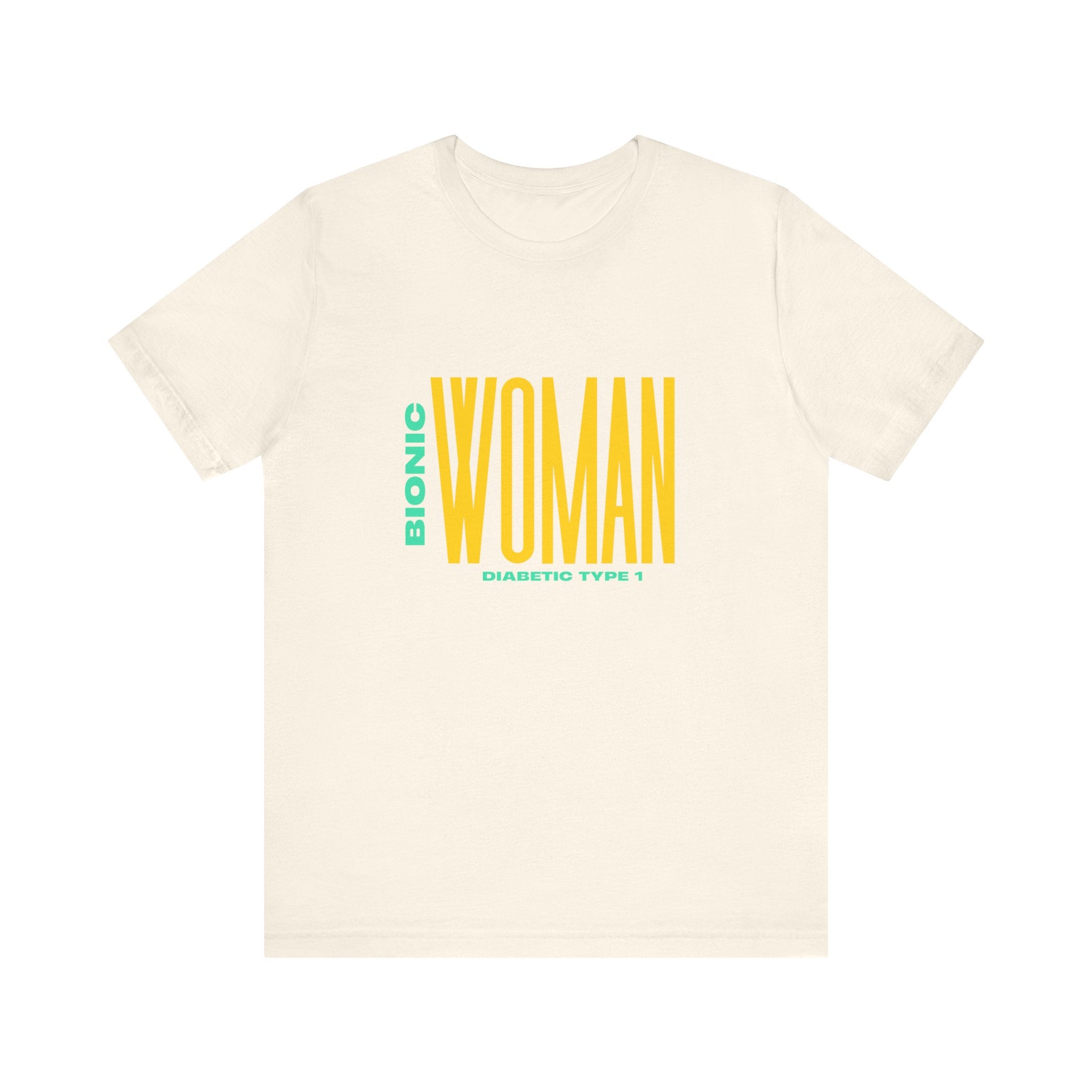 The Diabuddies Store Bionic Woman (Diabetes) - Unisex Tee Bionic Woman (Diabetes) - Unisex Tee: Unleash your inner Bionic strength! This Unisex Tee is a powerful statement of resilience, strength, and modern-day heroism for anyone living with Type 1 Diabe