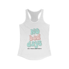 The Diabuddies Store No Bad Days, only minor adjustments - Racerback Tank No Bad Days, only minor adjustments - Racerback Tank: Embrace every moment with our "No Bad Days, Only Minor Adjustments" racerback tank. Tank Tops $19.96