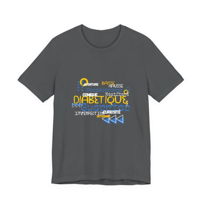 The Diabuddies Store Uplifted & Unleashed (French) - Unisex Tee Uplifted & Unleashed (French) - Unisex Tee: Embrace your strength, defy the odds. This tee is more than just a shirt; it's a vibrant testament to the diabetic warrior within. T-Shirts $22.50