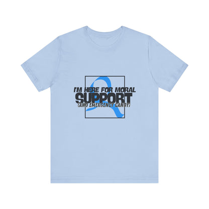 The Diabuddies Store Moral Support and Emergency Candy - Unisex Tee Moral Support and Emergency Candy - Unisex Tee: Being a friend to someone with diabetes means being ready for anything – from offering a listening ear to, well, having some emergency cand