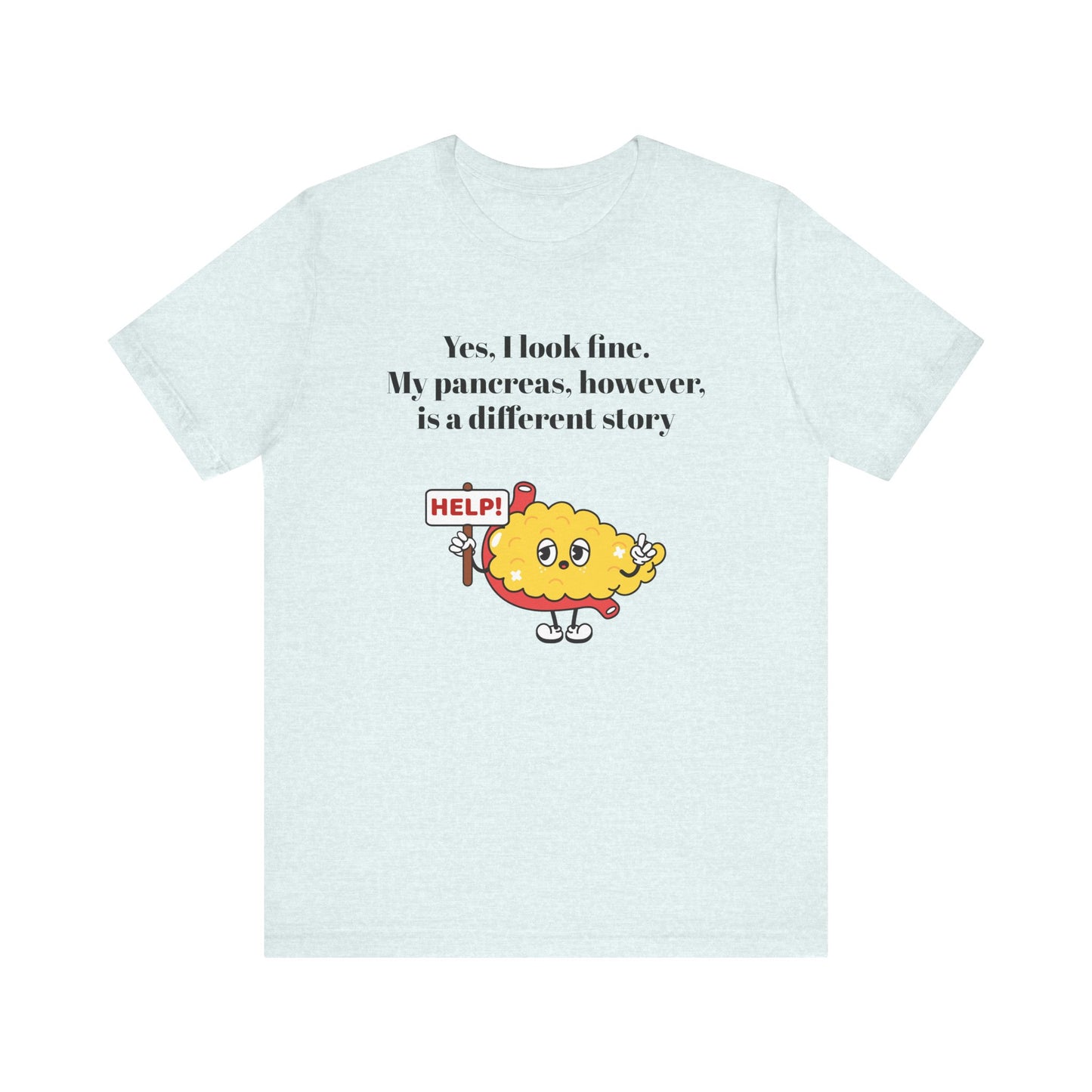 I'm Fine, Not my Pancreas - Unisex Tee The Diabuddies Store T-Shirts $24.73
