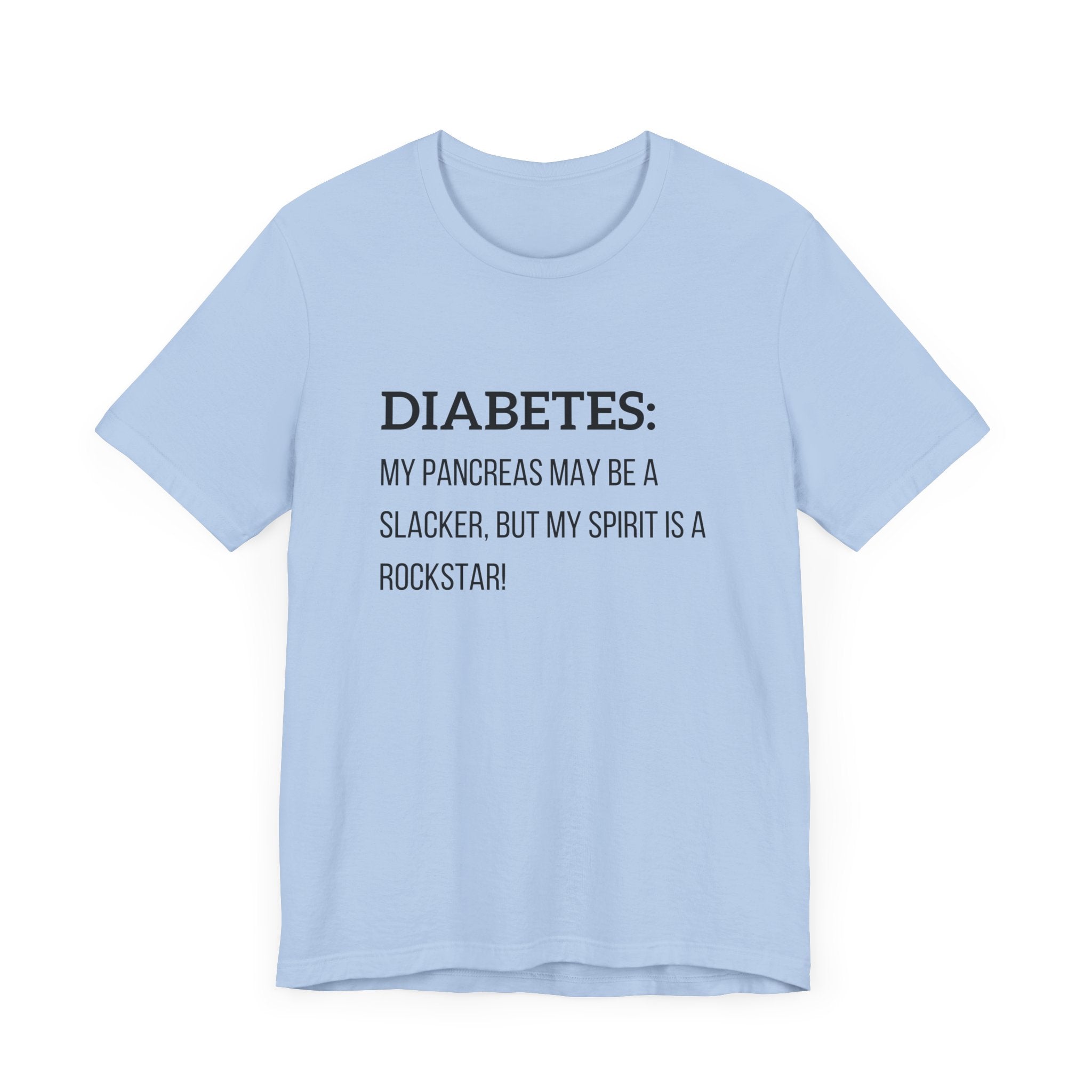 Slacker Pancreas & Rockstar! - Unisex Tee The Diabuddies Store T-Shirts $22.50