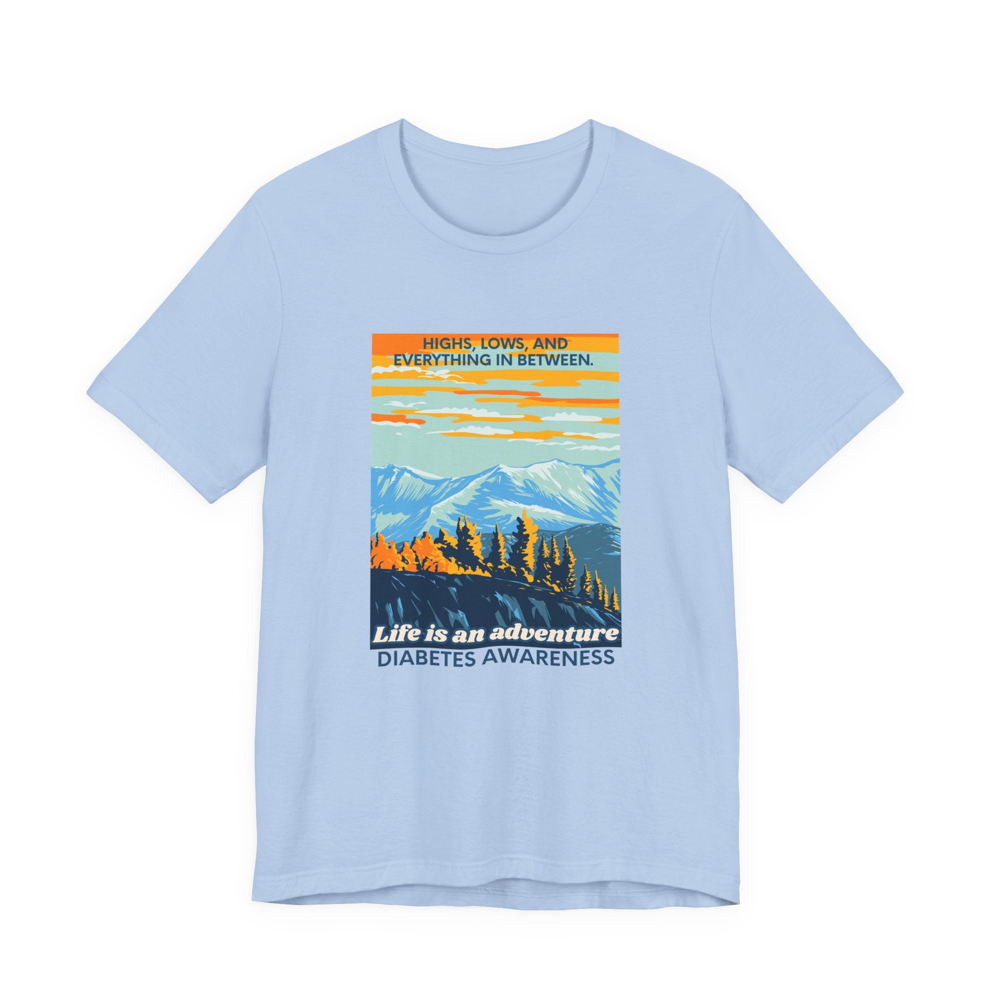 The Diabuddies Store Life is an Adventure, Highs & Lows - Unisex Tee - Unisex Tee Life is an Adventure, Highs & Lows - Unisex Tee - Unisex Tee: Embrace every twist and turn of your journey with our Diabetes: Life is an Adventure - Unisex Tee. Designed for