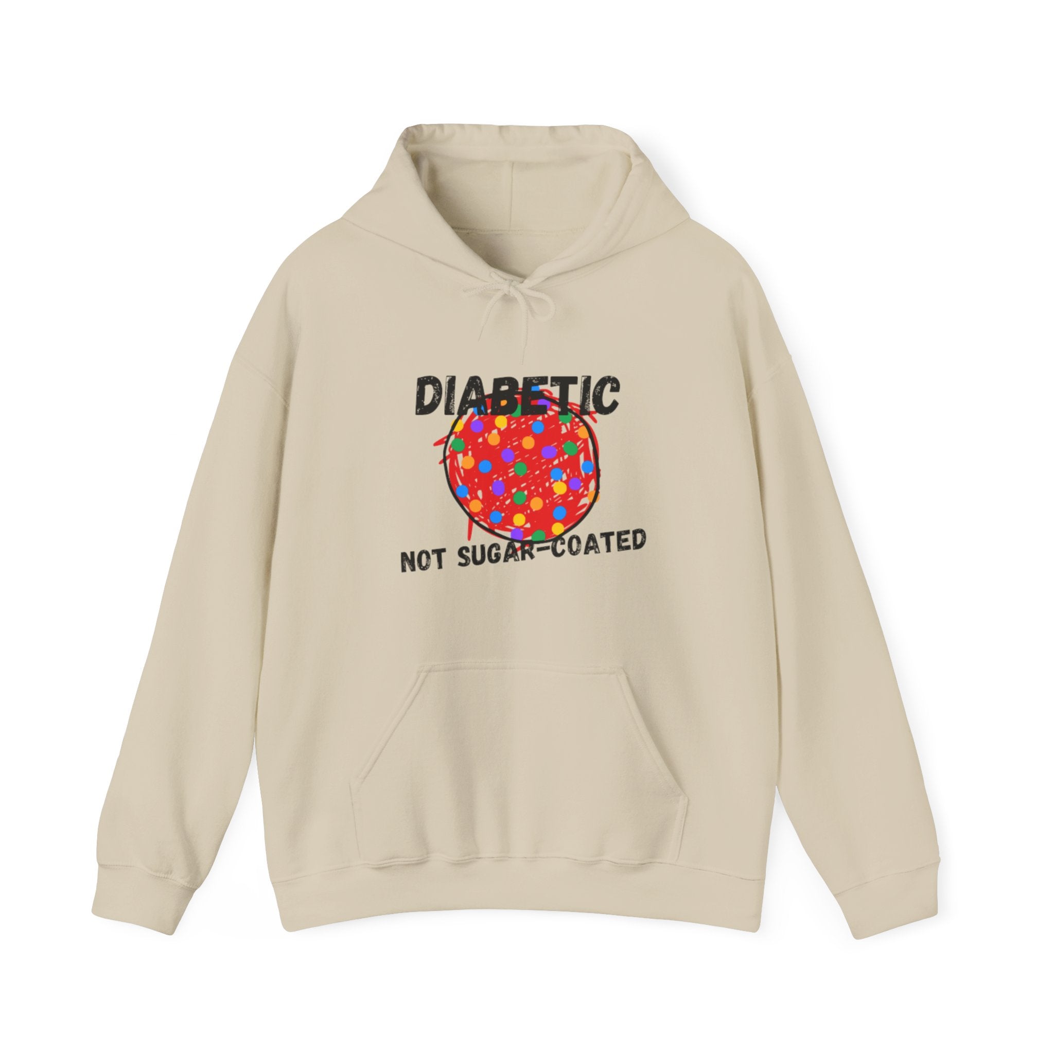 The Diabuddies Store Diabetic, Not Sugar Coated - Unisex Hoodie Diabetic, Not Sugar Coated - Unisex Hoodie: Wear your truth with bold honesty and cozy comfort with "The Diabuddies Store's" "Diabetic, Not Sugar Coated" Unisex Hoodie! This powerful and dire