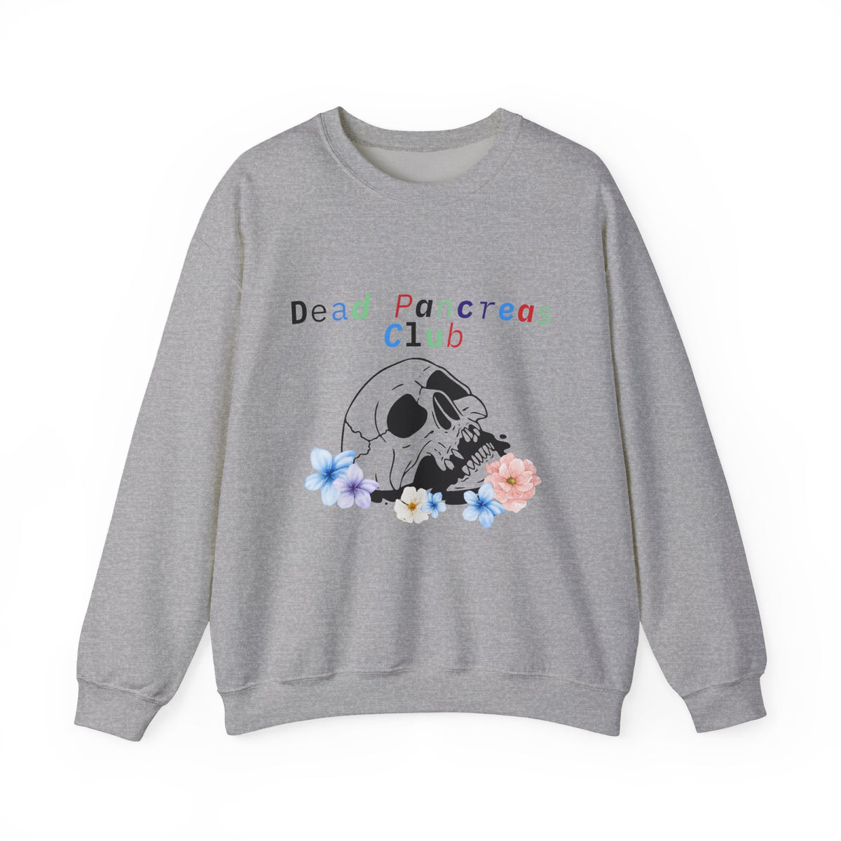 Skull & Flowers, Dead Pancreas Club - Unisex Sweatshirt The Diabuddies Store Sweatshirts $35.70