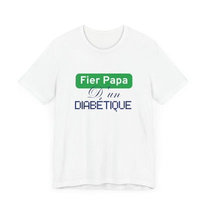 Proud Dad of a Diabetic (French / Son) - Unisex Tee The Diabuddies Store T-Shirts $22.50