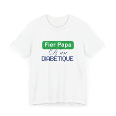 Proud Dad of a Diabetic (French / Son) - Unisex Tee The Diabuddies Store T-Shirts $22.50