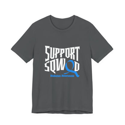 The Diabuddies Store T1D Support Squad - Unisex Tee T1D Support Squad - Unisex Tee: Join the T1D Support Squad! A soft, comfy tee for anyone showing love and solidarity for the T1D warrior in their life. T-Shirt Awareness clothing,Casual Wear,Diabetes,Dia