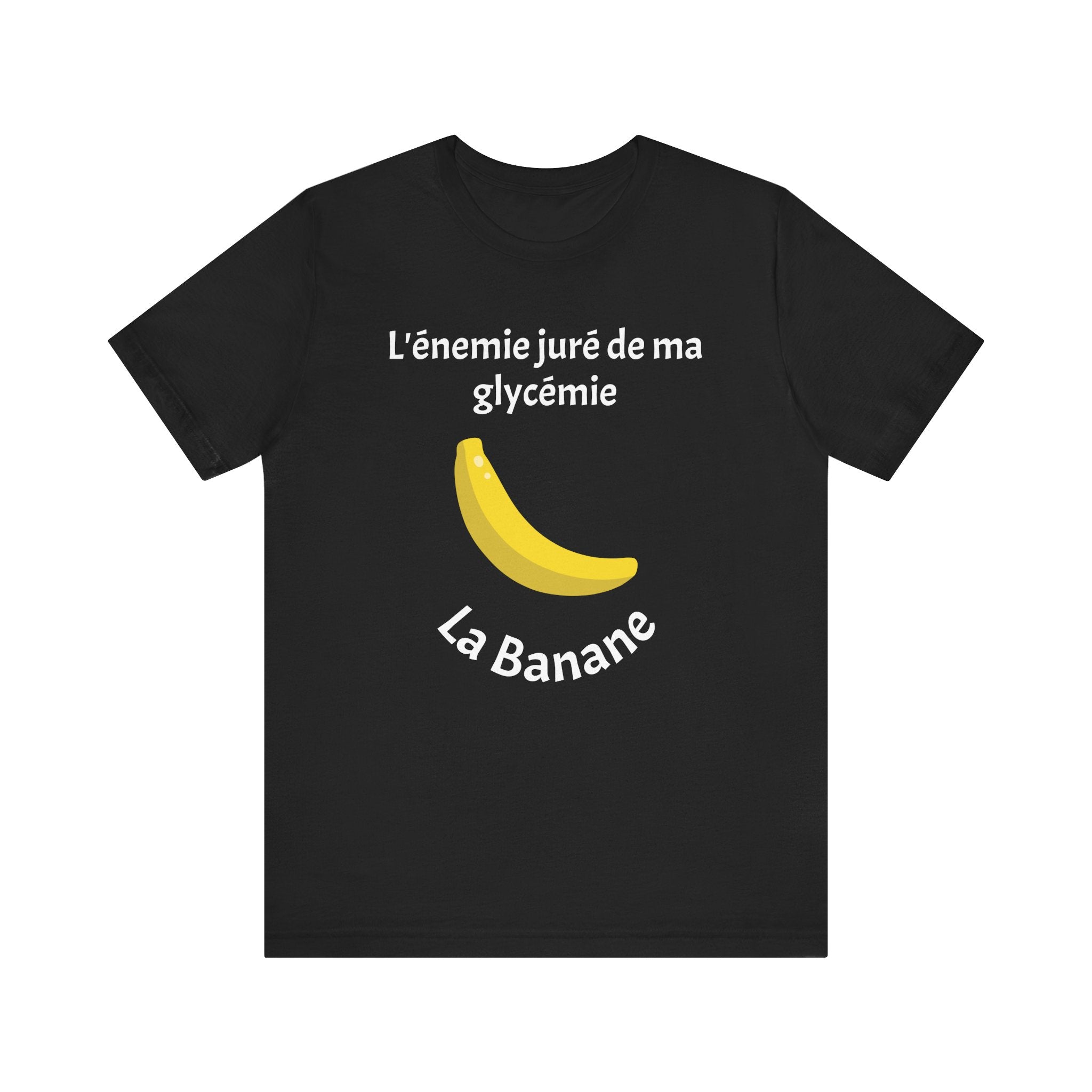 Blood Sugar's Arch Nemesis: The Banana (French) - Unisex Tee The Diabuddies Store T-Shirts $24.25