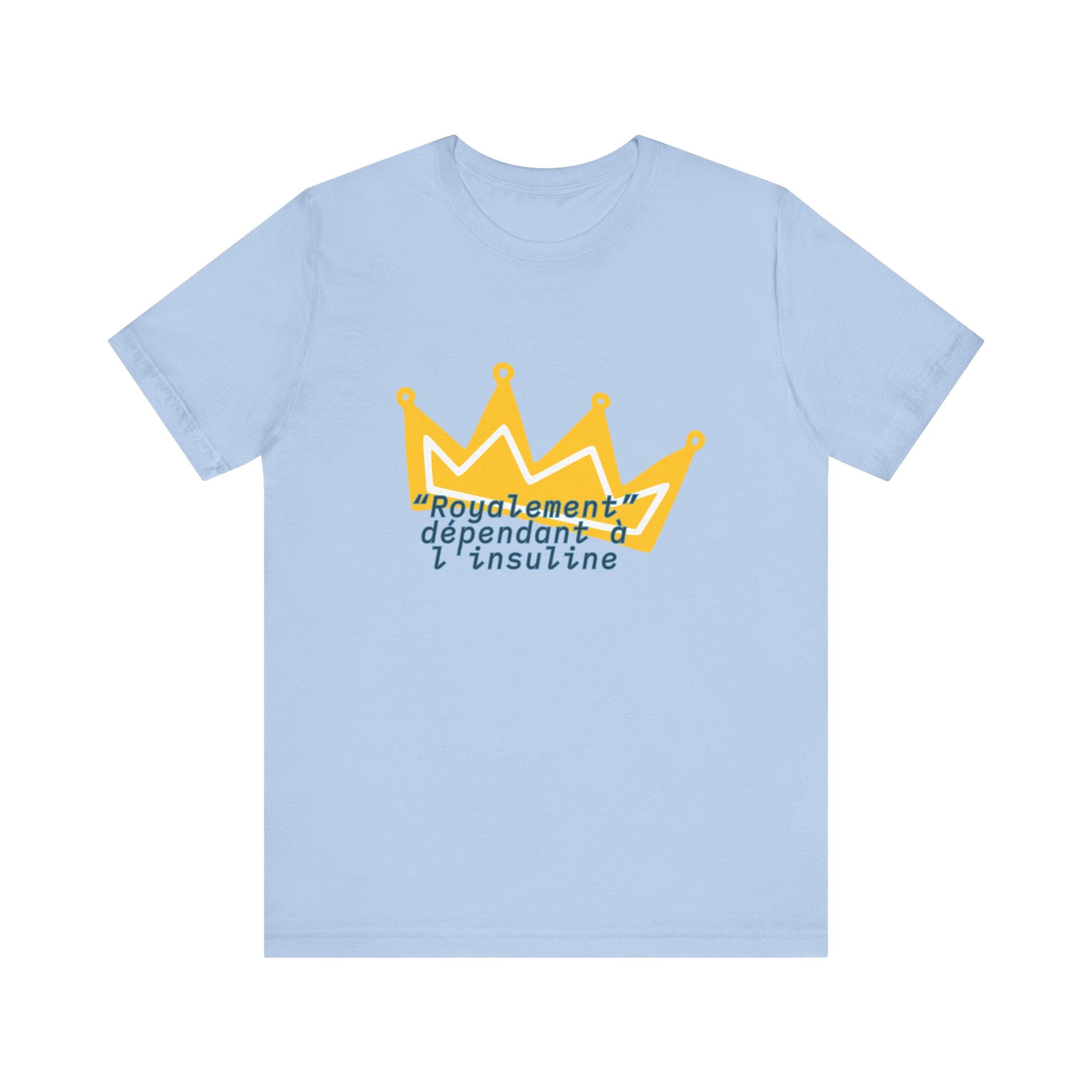Royally Dependent on Insulin (French) - Unisex Tee The Diabuddies Store T-Shirts $22.50