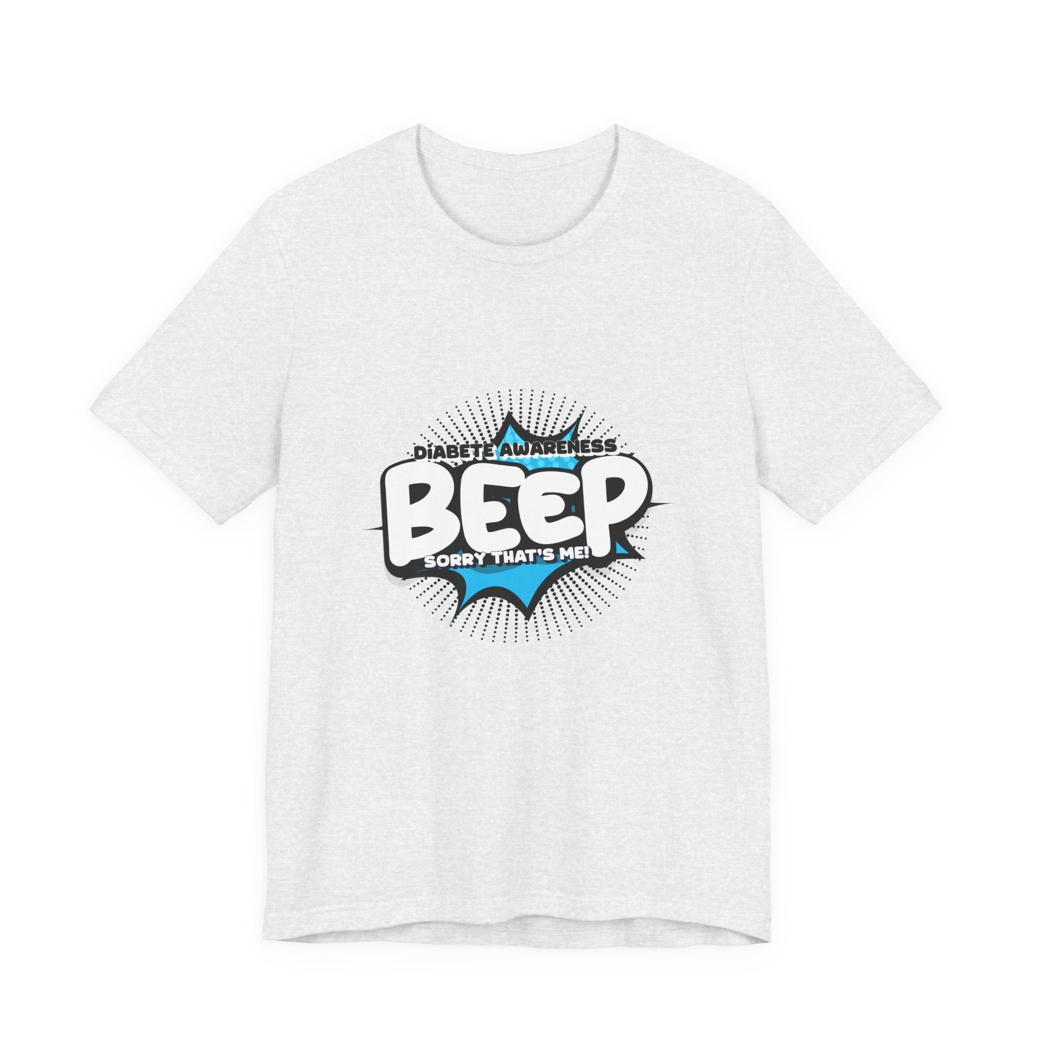 The Diabuddies Store BEEP - Sorry it's me! - Unisex Tee BEEP - Sorry it's me! - Unisex Tee: Always making an entrance? The delightful disruptor! Embrace the constant buzz of life in comfort and style! T-Shirts $30.27