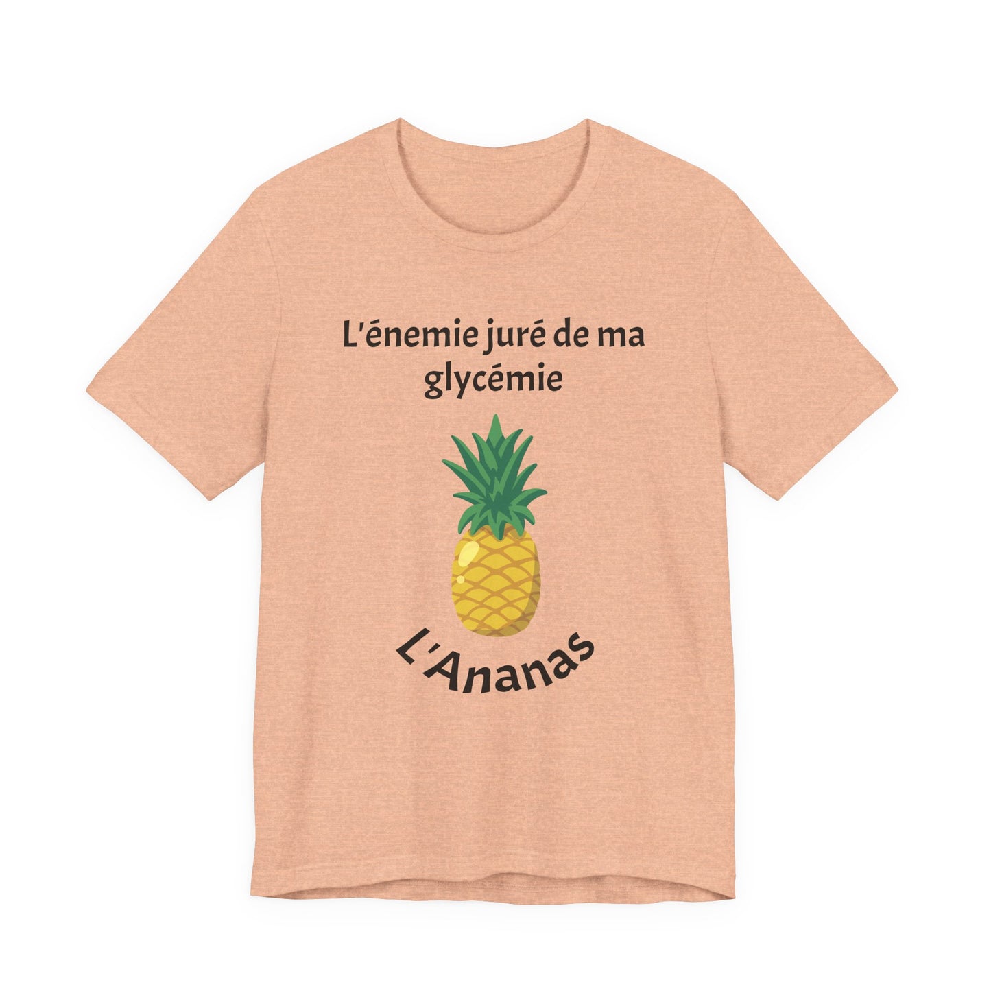 Blood Sugar's Arch Nemesis The Pineapple (French) Unisex Tee The Diabuddies Store T-Shirts $25.00
