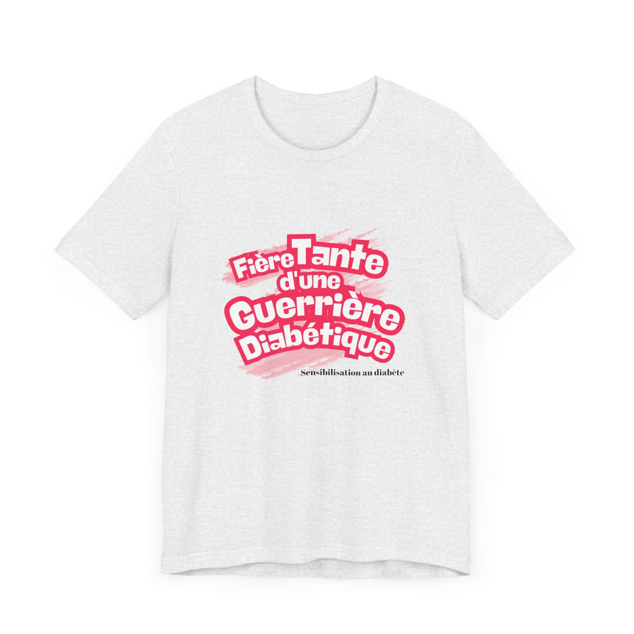 Proud Aunt of a Diabetic Warrior (French/Niece) - Unisex Tee The Diabuddies Store T-Shirts $22.50