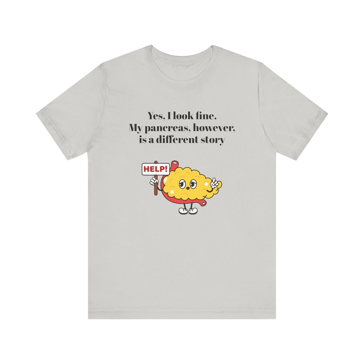 I'm Fine, Not my Pancreas - Unisex Tee The Diabuddies Store T-Shirts $24.25