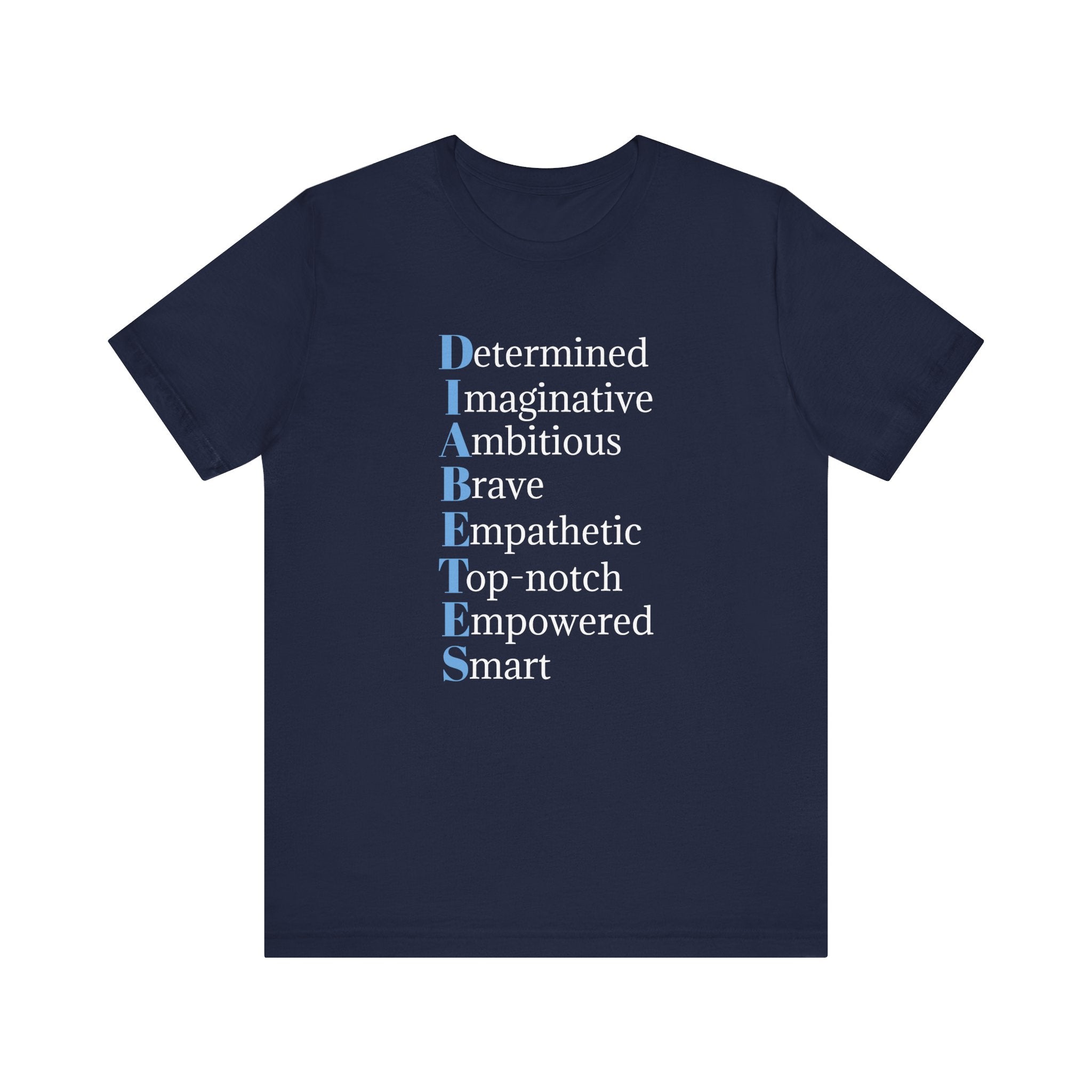 Diabetes: Qualities/Inspiring - Unisex Tee The Diabuddies Store T-Shirts $22.50