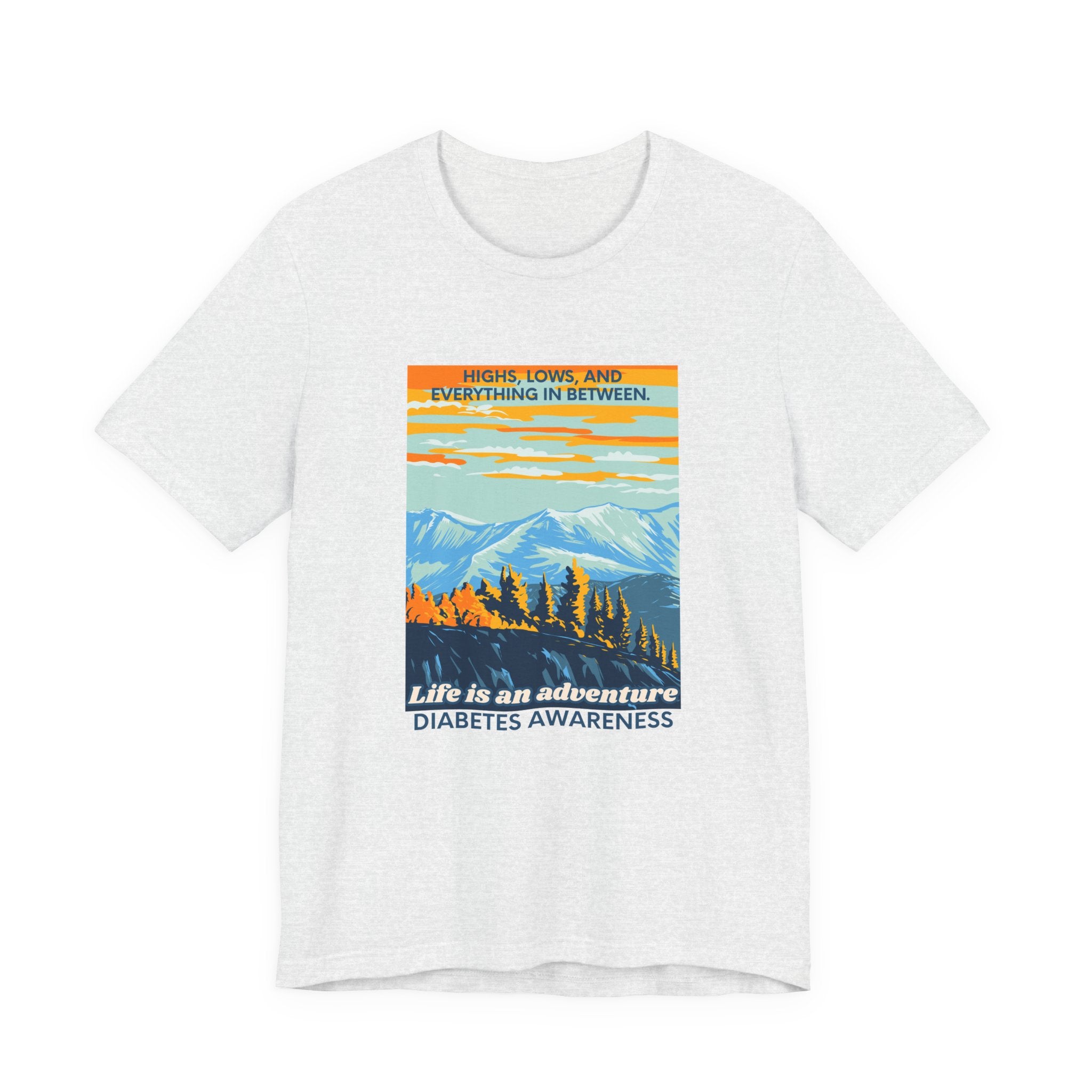 The Diabuddies Store Life is an Adventure, Highs & Lows - Unisex Tee - Unisex Tee Life is an Adventure, Highs & Lows - Unisex Tee - Unisex Tee: Embrace every twist and turn of your journey with our Diabetes: Life is an Adventure - Unisex Tee. Designed for