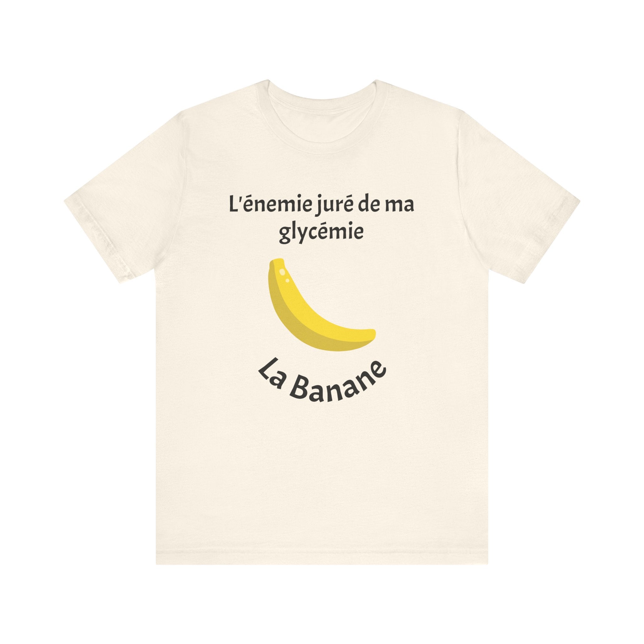 Blood Sugar's Arch Nemesis: The Banana (French) - Unisex Tee The Diabuddies Store T-Shirts $25.00