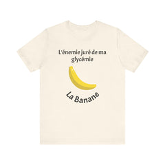 Blood Sugar's Arch Nemesis: The Banana (French) - Unisex Tee The Diabuddies Store T-Shirts $25.00