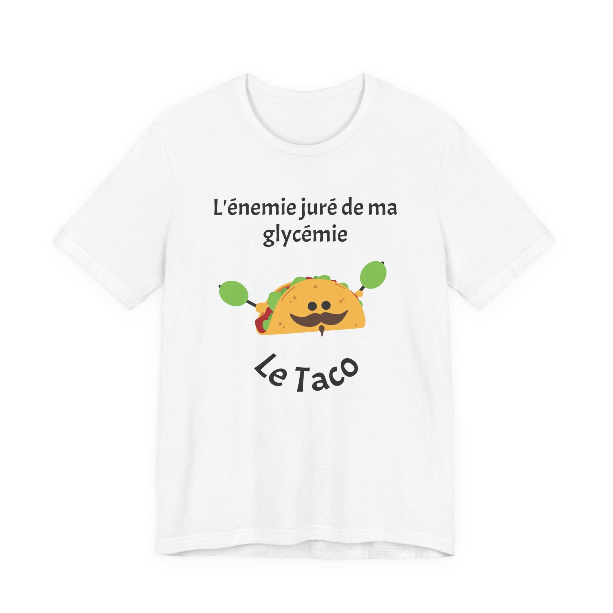Blood Sugar's Arch Nemesis The Tacos (French) - Unisex Tee The Diabuddies Store T-Shirts $25.00
