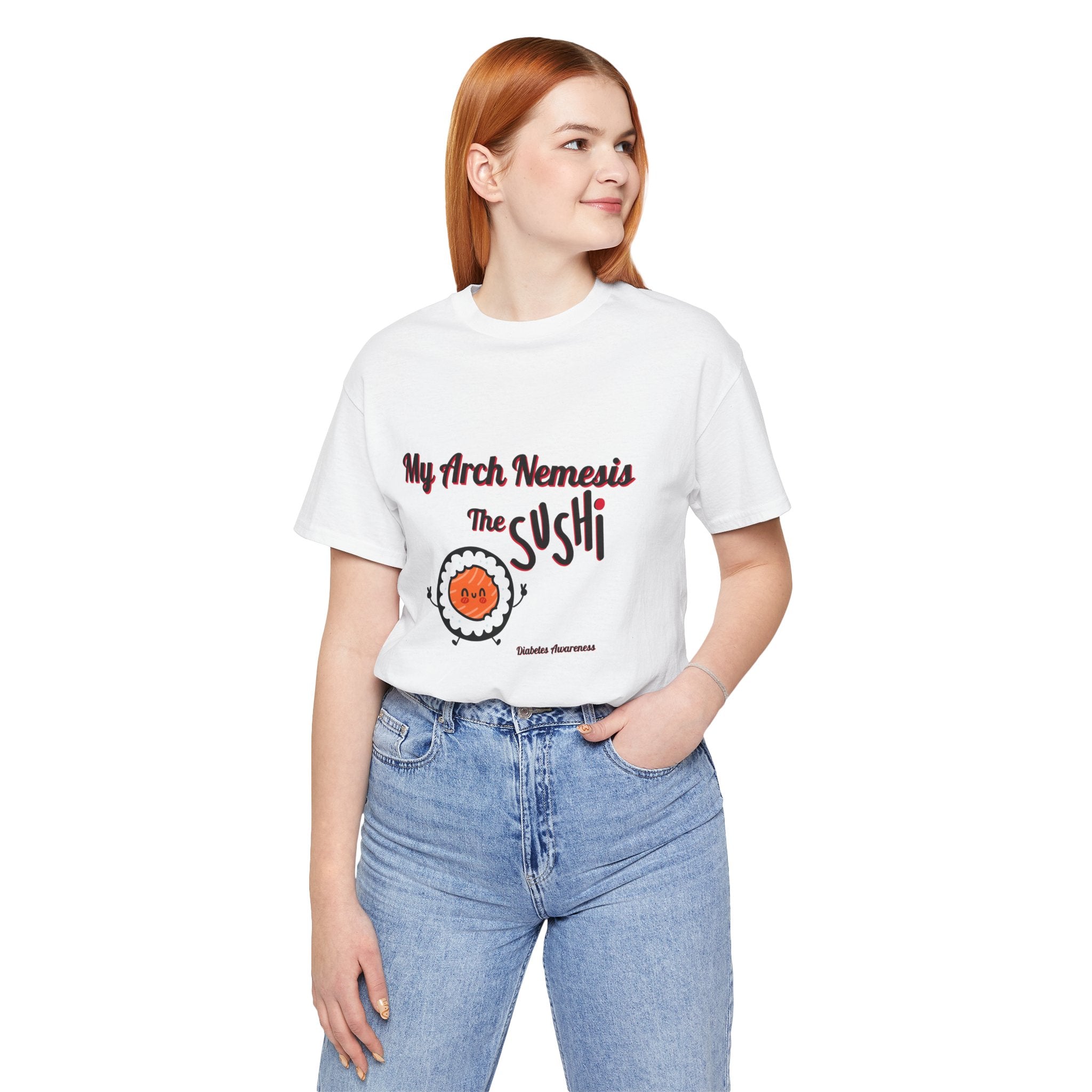 My Arch Nemesis... The Sushi - Unisex Tee The Diabuddies Store T-Shirts $22.50