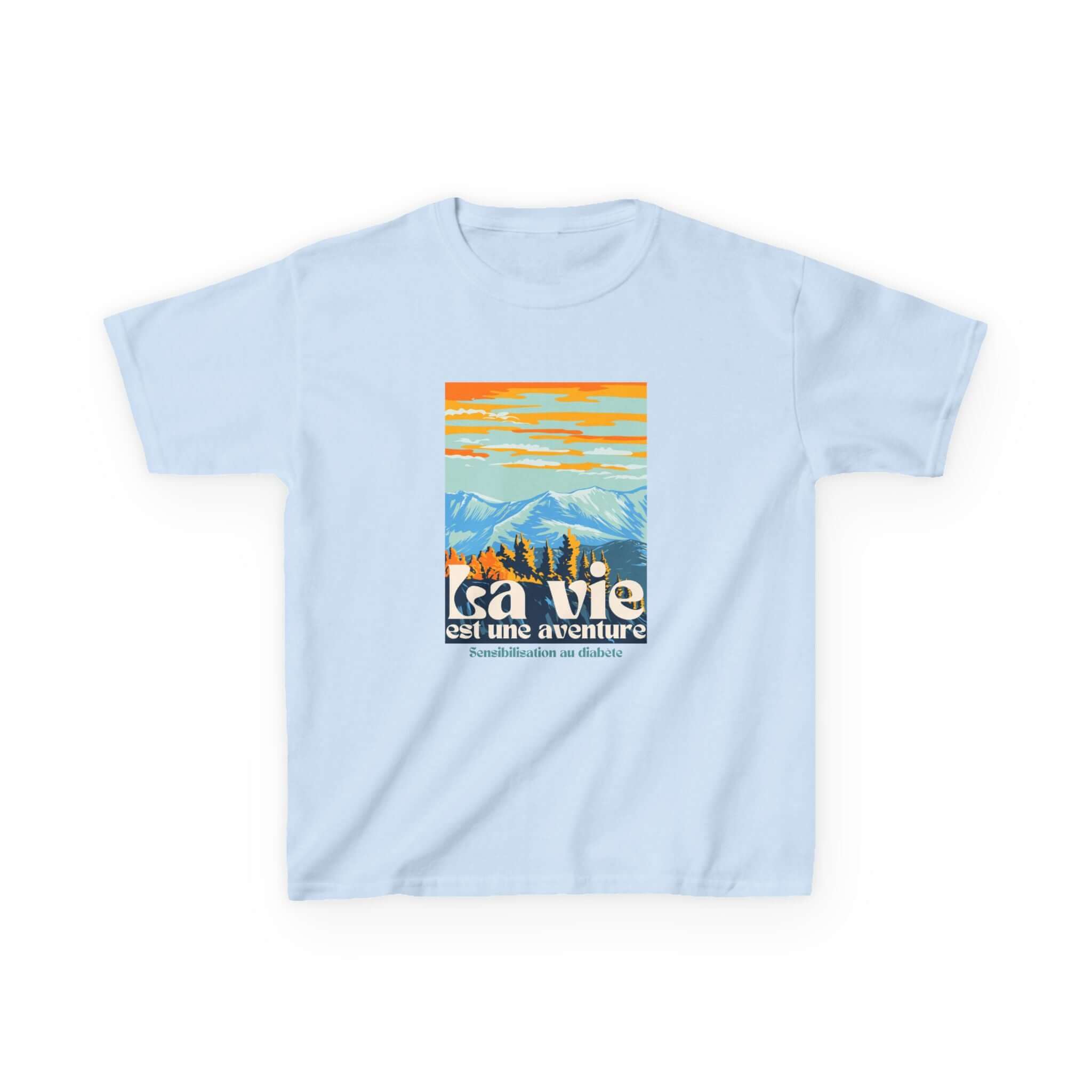 The Diabuddies Store Life is an Adventure, Mountains (French) - Kids Tee Life is an Adventure, Mountains (French) - Kids Tee: Inspire your little explorer with our "La vie est une aventure" Kids Tee! This super soft and comfortable t-shirt is perfect for