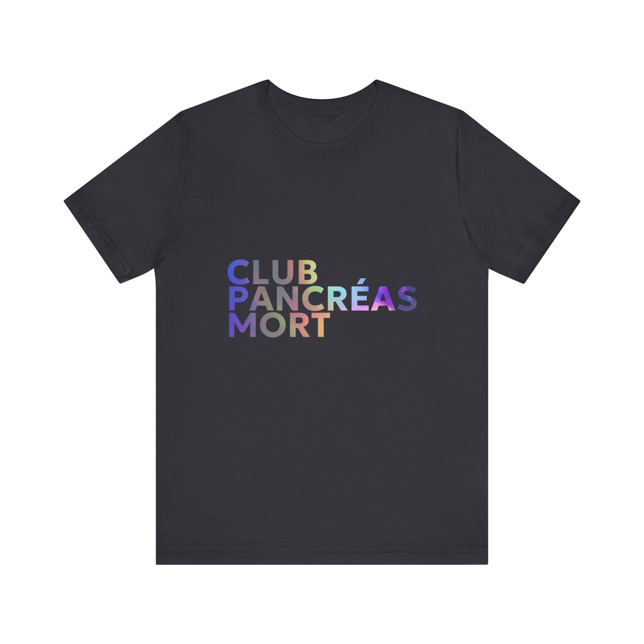 Rainbow Dead Pancreas Club (French) Unisex Tee The Diabuddies Store T-Shirts $22.38