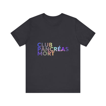 Rainbow Dead Pancreas Club (French) Unisex Tee The Diabuddies Store T-Shirts $22.38