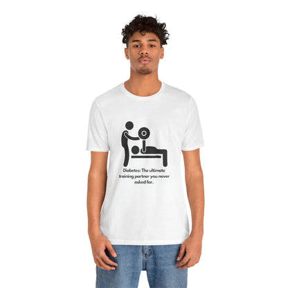 Diabetes: Ultimate Training Partner - Unisex Tee The Diabuddies Store T-Shirts $25.00
