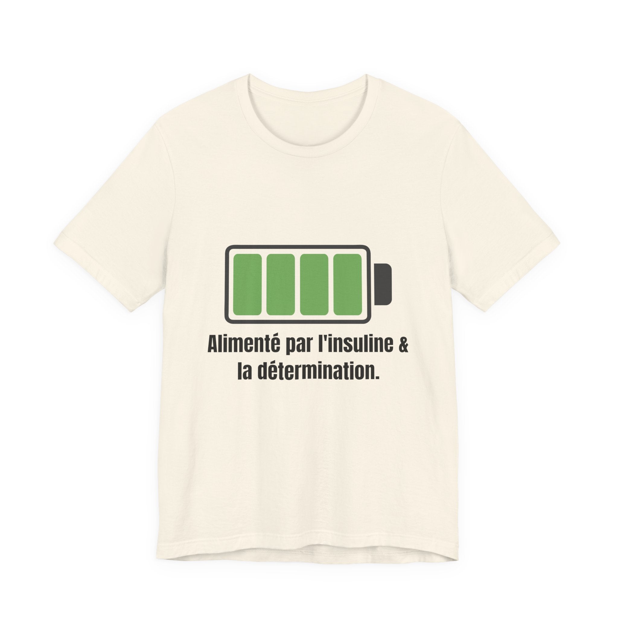 The Diabuddies Store Powered By Insulin (French) - Unisex Tee Powered By Insulin (French) - Unisex Tee: Wear your power with pride! Our "Alimenté par l'insuline et la détermination" Unisex Tee is a bold, comfortable statement of strength and gratitude. T-