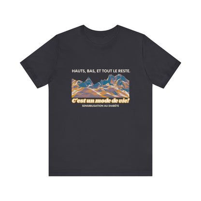 The Diabuddies Store Highs, Lows, and Everything in Between (French) - Unisex Tee Highs, Lows, and Everything in Between (French) - Unisex Tee: Life's a rollercoaster, and this tee gets it! Our "Highs, Lows, and Everything in Between" French shirt is for