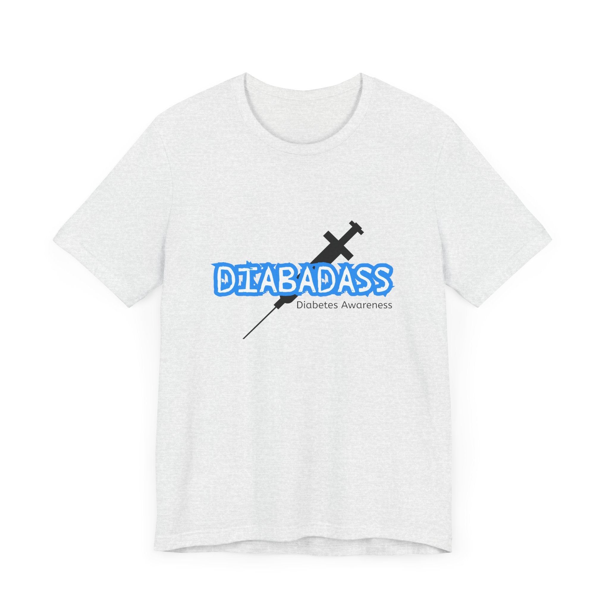Diabetes Awareness, Diabadass - Unisex Tee The Diabuddies Store T-Shirts $22.50