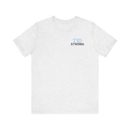 The Diabuddies Store T1D Strong, Diabetes Awareness - Unisex Tee T1D Strong, Diabetes Awareness - Unisex Tee: Wear your strength. This T1D Strong tee sends a powerful message: "Diabetes doesn't define me. I define my diabetes." It's more than a shirt; it'