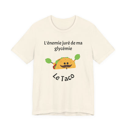 Blood Sugar's Arch Nemesis The Tacos (French) - Unisex Tee The Diabuddies Store T-Shirts $25.00