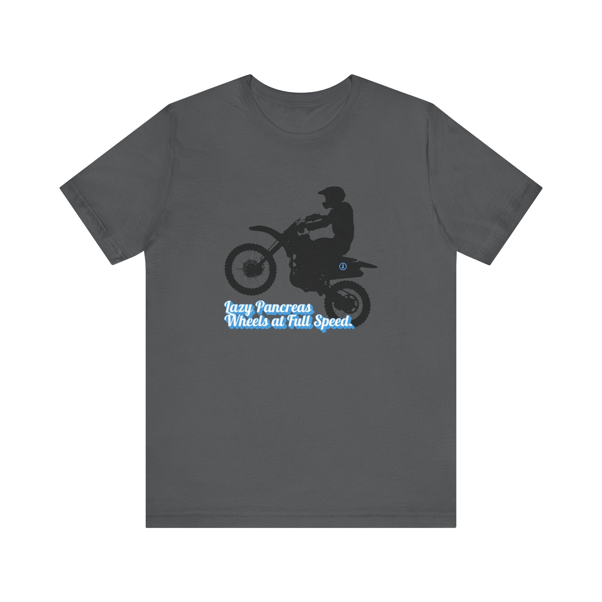 Lazy Pancreas, Wheels at Full Speed - Unisex Tee The Diabuddies Store T-Shirts $22.50