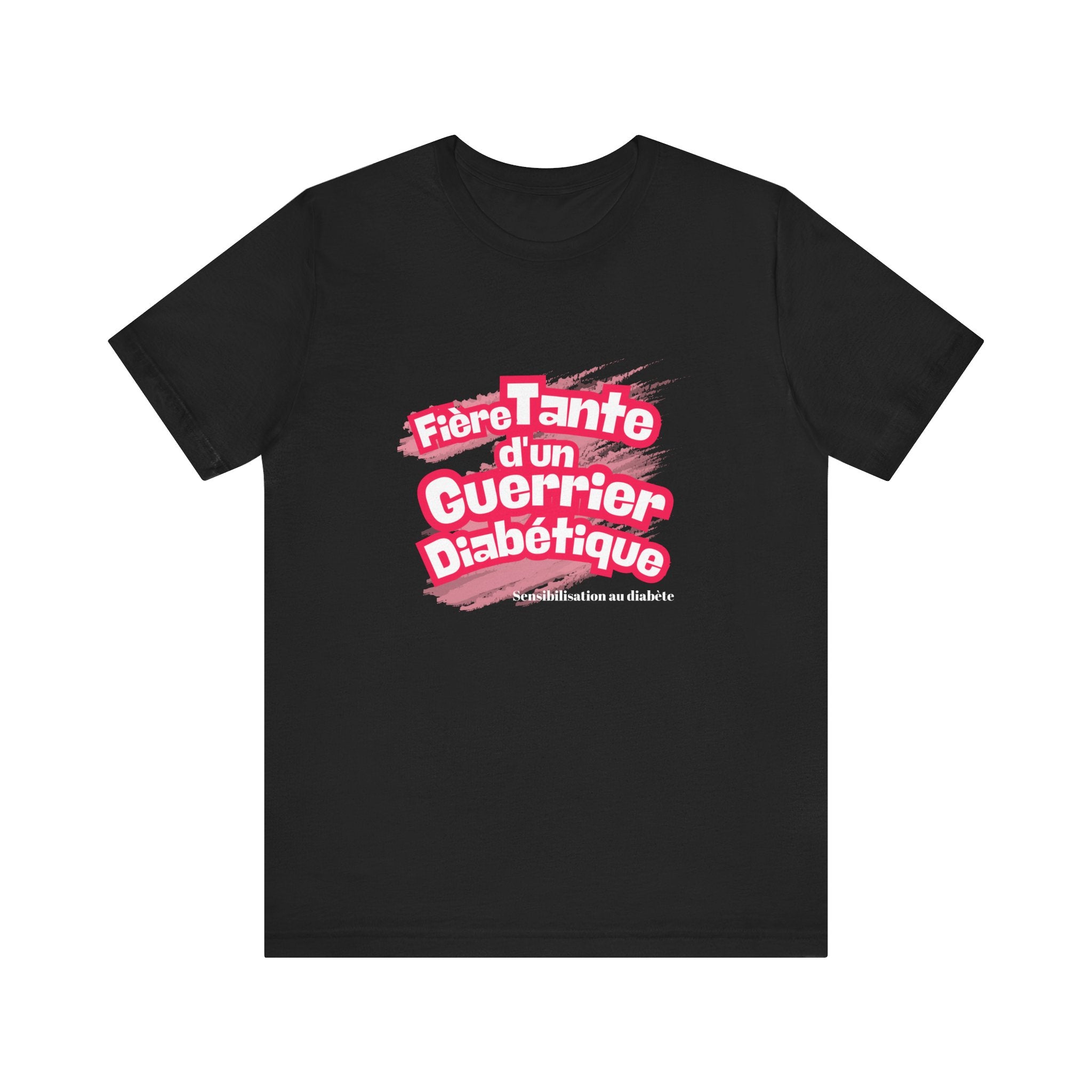 Proud Aunt of Diabetic Warrior (French/Nephew) - Unisex Tee The Diabuddies Store T-Shirts $22.50